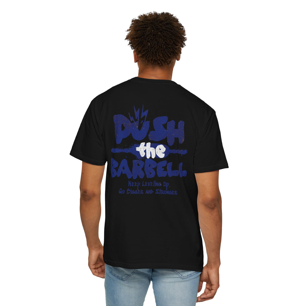 Push the Barbell - Round Neck Graphic Tee