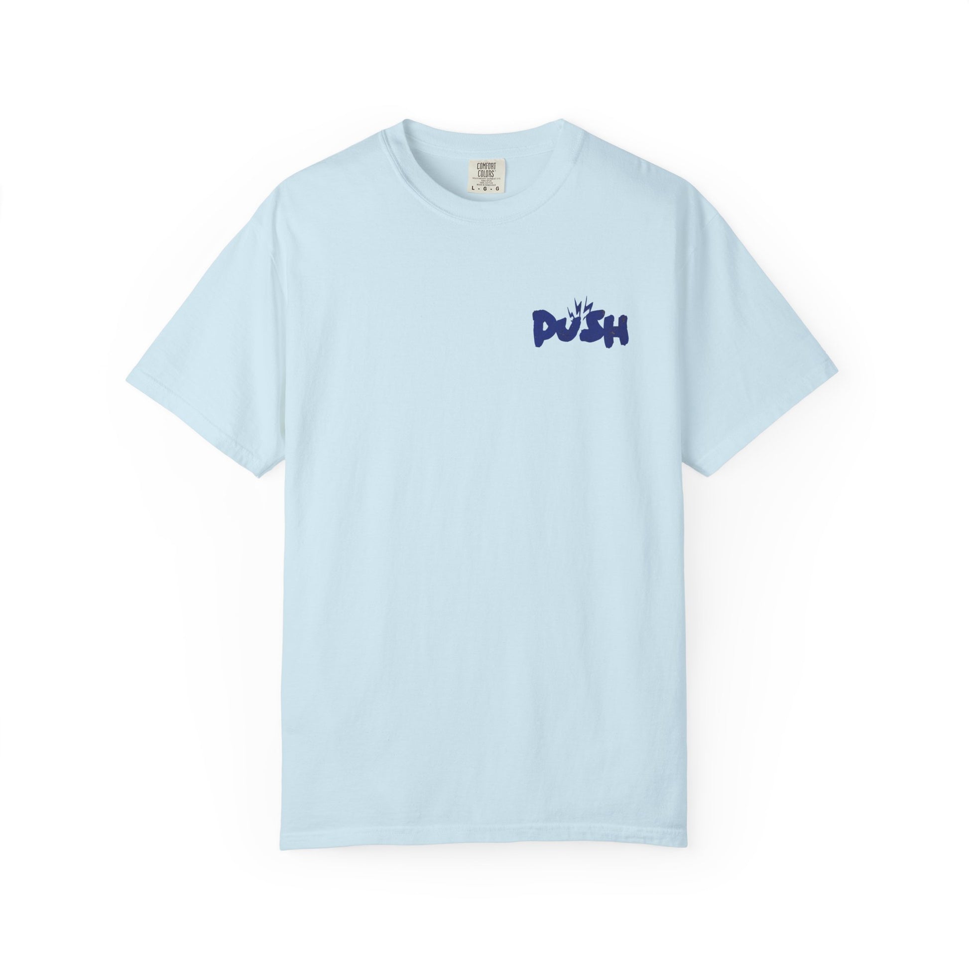 Push the Barbell - Round Neck Graphic Tee