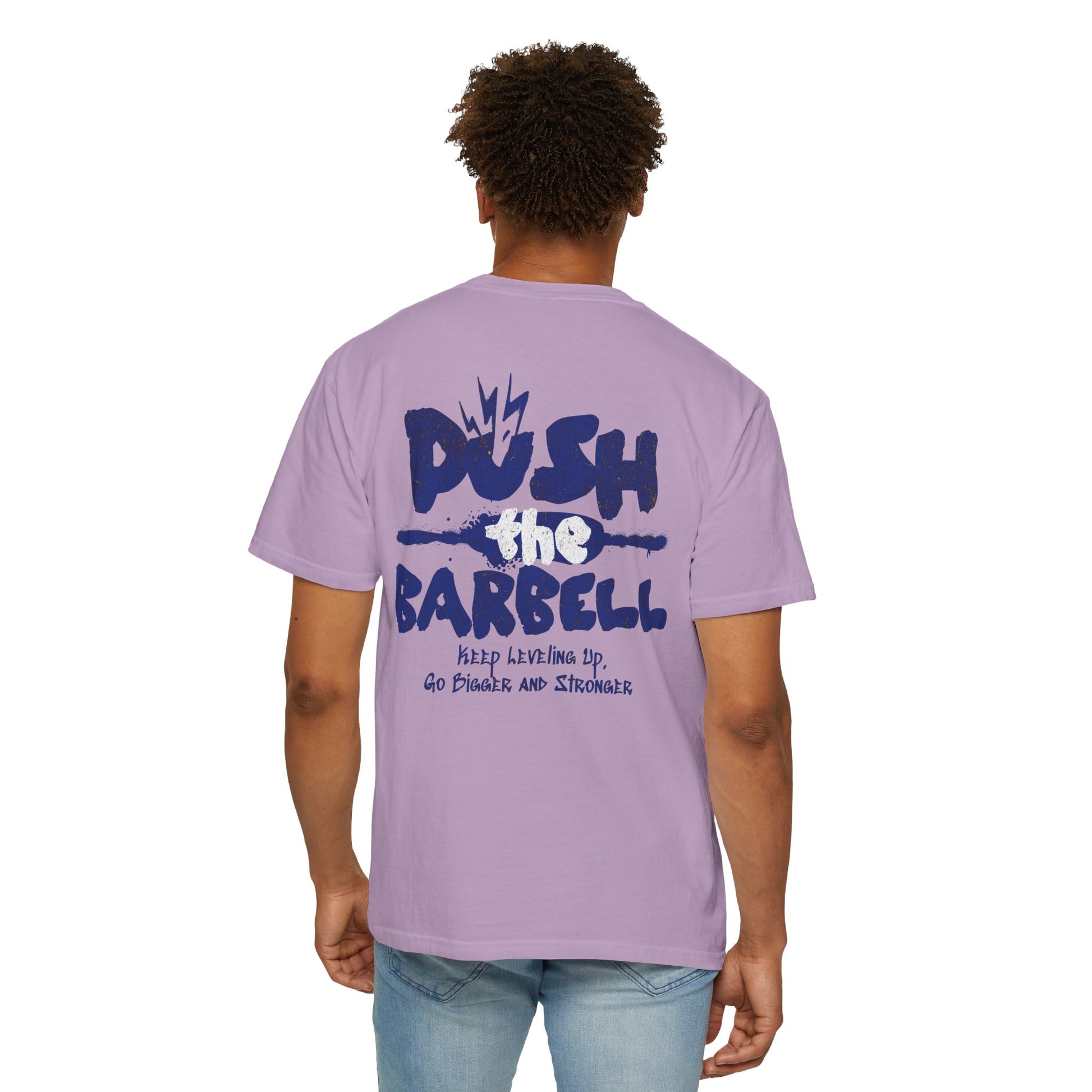 Push the Barbell - Round Neck Graphic Tee